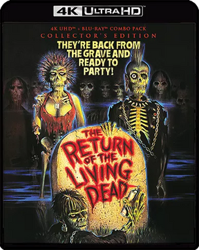 The Return of the Living Dead (4K UHD) - New 4K UHD