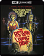 The Return of the Living Dead (4K UHD) - New 4K UHD
