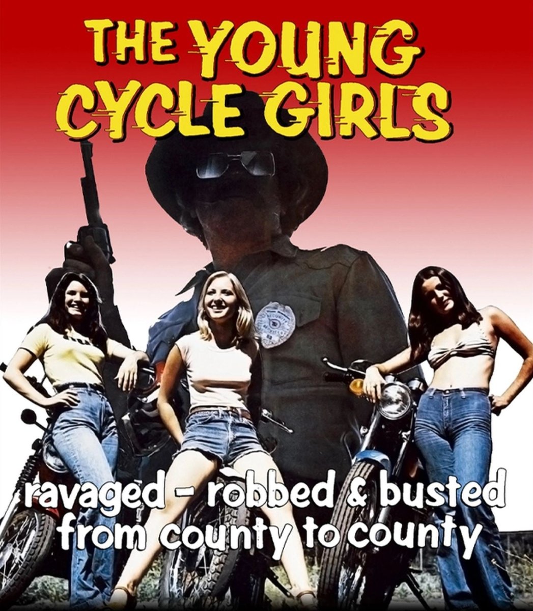 The Young Cycle Girls (aka Cycle Vixens) - New Blu - Ray