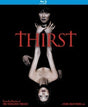 Thirst - New Blu - Ray