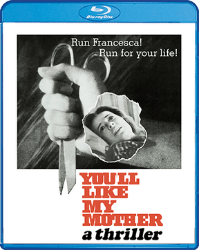 You'll Like My Mother - New Blu - Ray